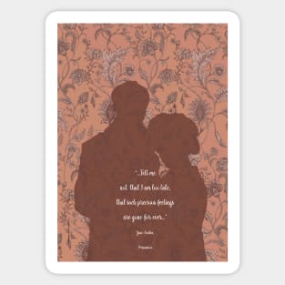 Persuasion_Jane Austen quote. Sticker